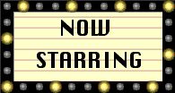 Now Starring marquee sign